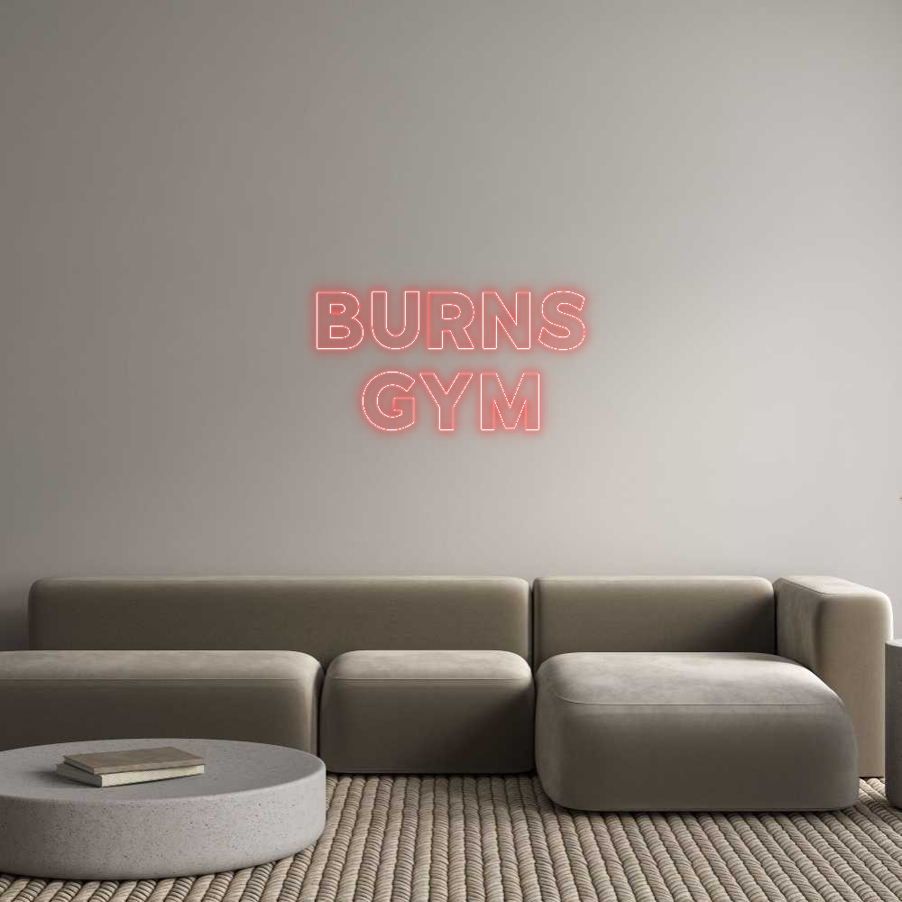 Custom Neon: Burns
Gym