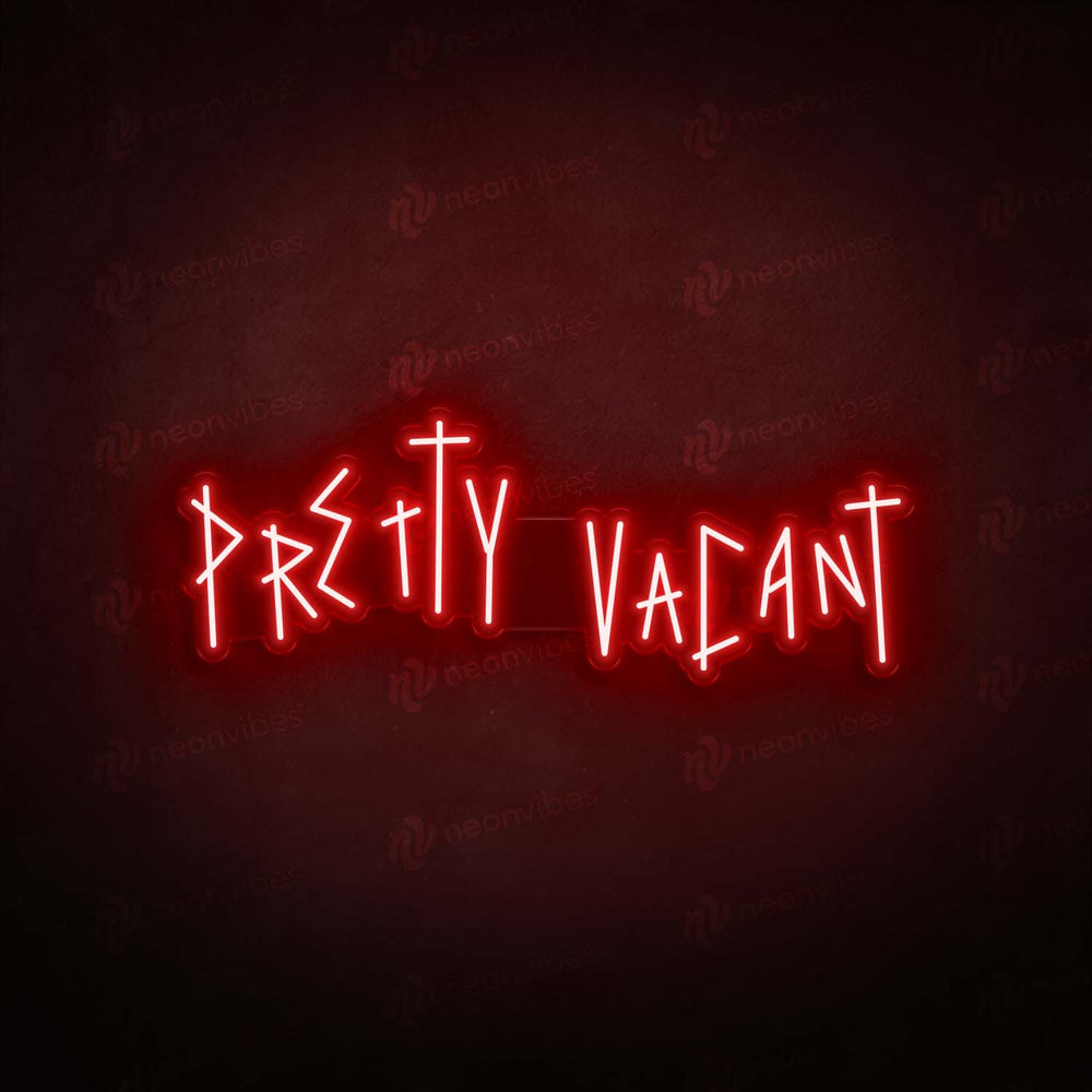 Pretty Vacant neon sign