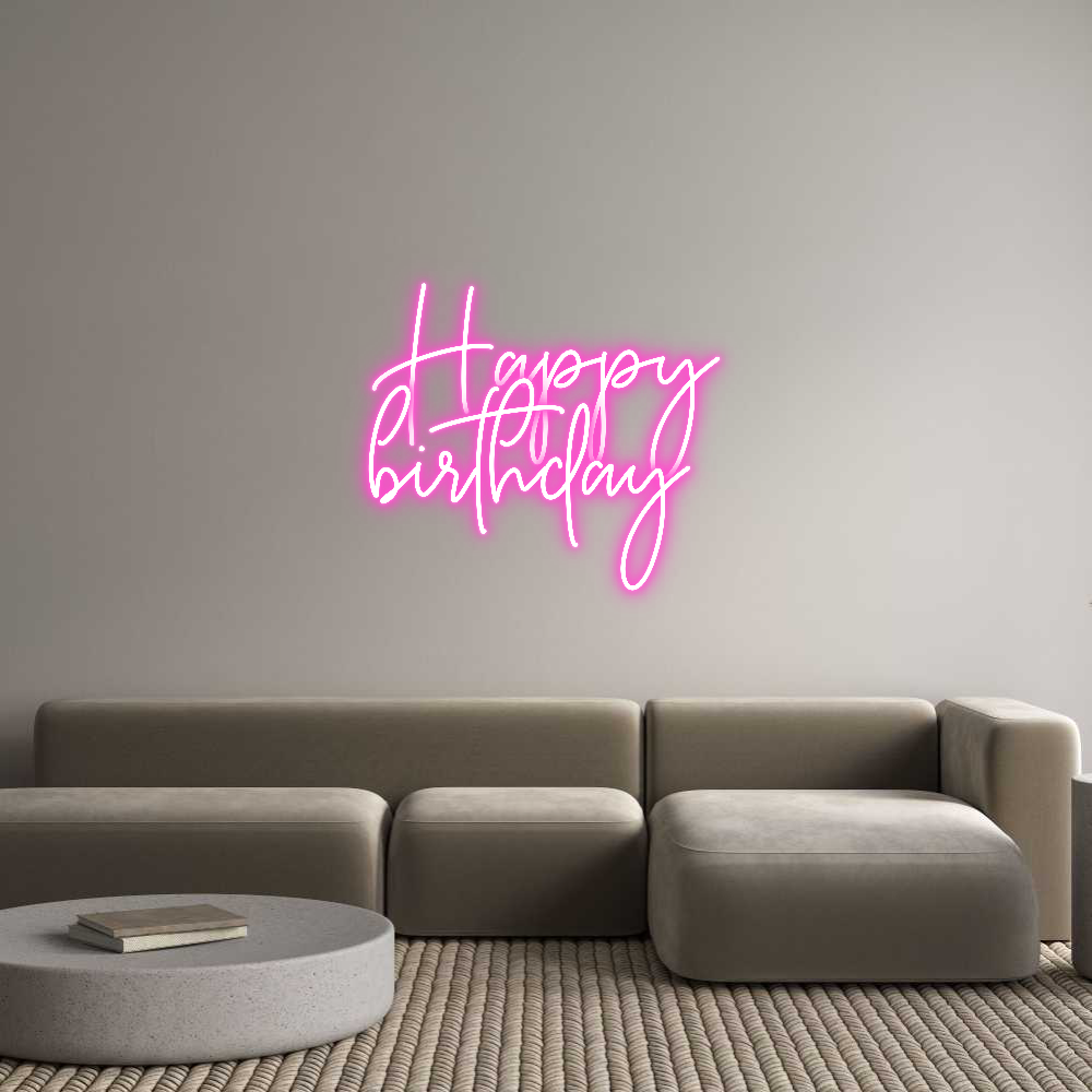 Custom Neon: Happy
birthd...