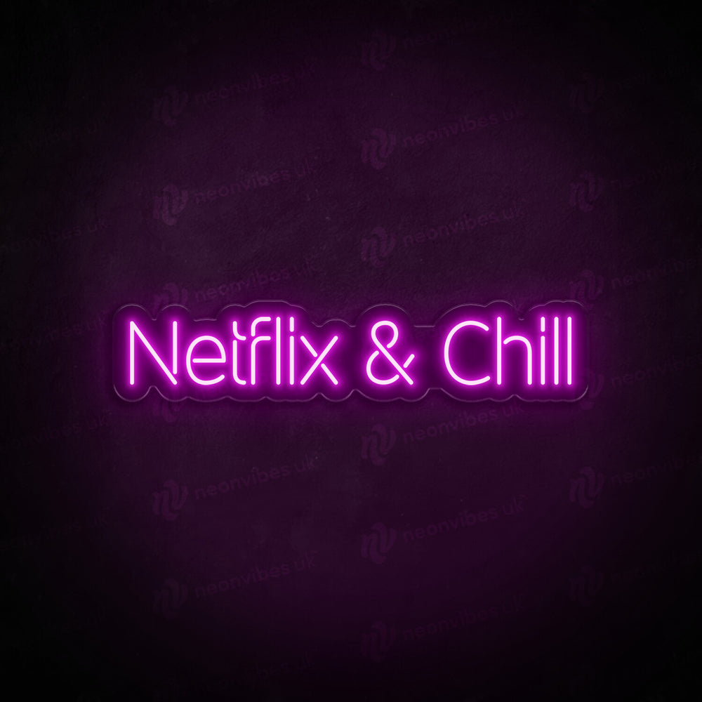 Netflix & Chill neon sign